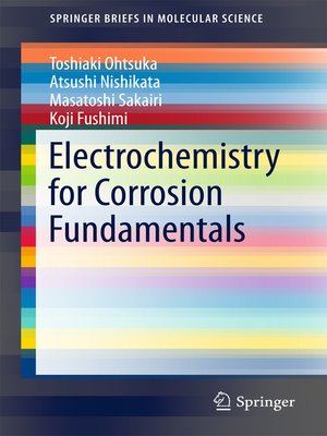 cover image of Electrochemistry for Corrosion Fundamentals